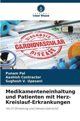 bokomslag Medikamenteneinhaltung und Patienten mit Herz-Kreislauf-Erkrankungen