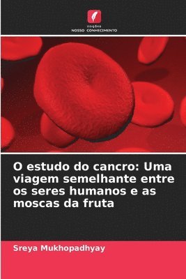 bokomslag O estudo do cancro