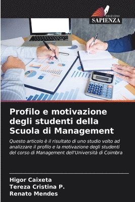 Profilo e motivazione degli studenti della Scuola di Management 1