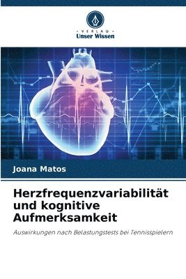 bokomslag Herzfrequenzvariabilitt und kognitive Aufmerksamkeit