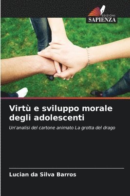 bokomslag Virtù e sviluppo morale degli adolescenti