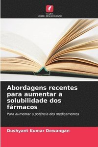 bokomslag Abordagens recentes para aumentar a solubilidade dos frmacos