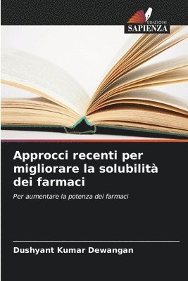 bokomslag Approcci recenti per migliorare la solubilit dei farmaci