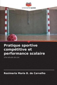 bokomslag Pratique sportive comptitive et performance scolaire