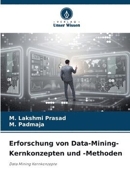 bokomslag Erforschung von Data-Mining-Kernkonzepten und -Methoden