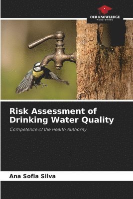 bokomslag Risk Assessment of Drinking Water Quality