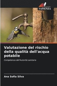 bokomslag Valutazione del rischio della qualit dell'acqua potabile