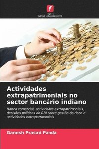 bokomslag Actividades extrapatrimoniais no sector bancrio indiano