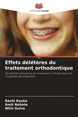 bokomslag Effets dltres du traitement orthodontique