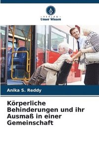 bokomslag Krperliche Behinderungen und ihr Ausma in einer Gemeinschaft