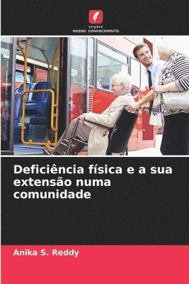 bokomslag Deficiência física e a sua extensão numa comunidade