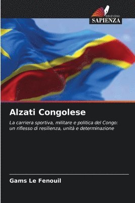 Alzati Congolese 1