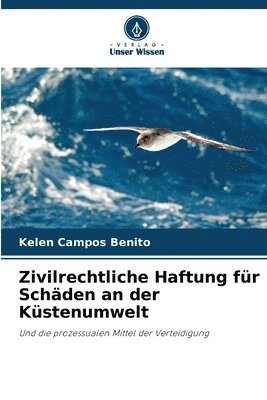 Zivilrechtliche Haftung fr Schden an der Kstenumwelt 1