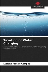 bokomslag Taxation of Water Charging