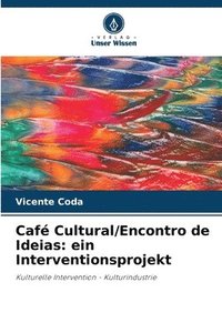 bokomslag Caf Cultural/Encontro de Ideias