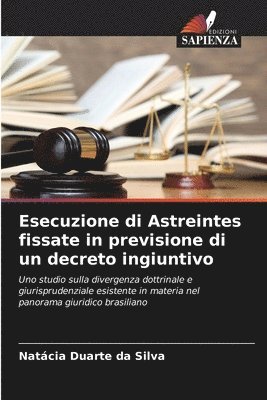 Natácia Duarte Da Silva, Natácia Duarte da Silva - Esecuzione di Astreintes fissate in previsione di un decreto ingiuntivo, Häftad