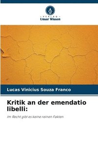 bokomslag Kritik an der emendatio libelli