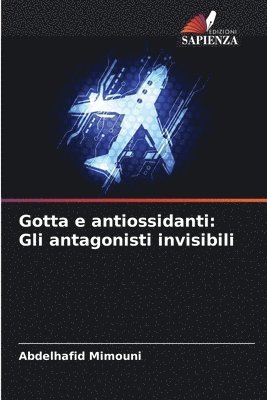 Gotta e antiossidanti 1