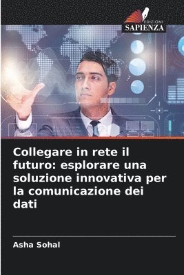 bokomslag Collegare in rete il futuro