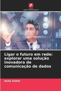 bokomslag Ligar o futuro em rede