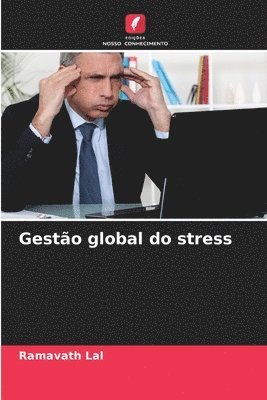 Ramavath Lal - Gestão global do stress, Häftad