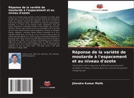 bokomslag Réponse de la variété de moutarde à l'espacement et au niveau d'azote