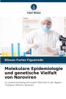 bokomslag Molekulare Epidemiologie und genetische Vielfalt von Noroviren