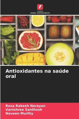 bokomslag Antioxidantes na sade oral