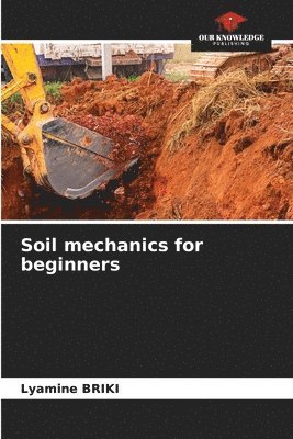 bokomslag Soil mechanics for beginners