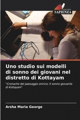 Uno studio sui modelli di sonno dei giovani nel distretto di Kottayam 1