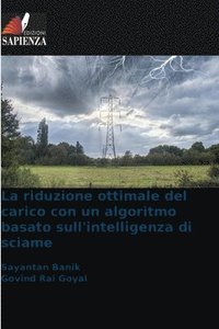 bokomslag La riduzione ottimale del carico con un algoritmo basato sull'intelligenza di sciame