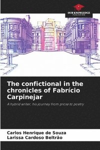 bokomslag The confictional in the chronicles of Fabrcio Carpinejar