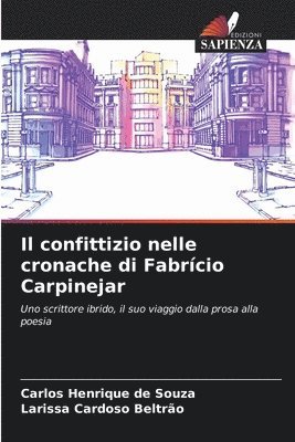 bokomslag Il confittizio nelle cronache di Fabrcio Carpinejar