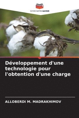 bokomslag Dveloppement d'une technologie pour l'obtention d'une charge