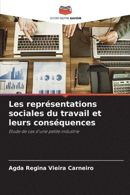 bokomslag Les reprsentations sociales du travail et leurs consquences