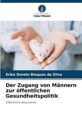 Der Zugang von Mnnern zur ffentlichen Gesundheitspolitik 1