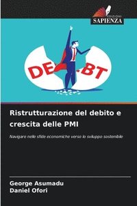 bokomslag Ristrutturazione del debito e crescita delle PMI