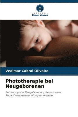 bokomslag Phototherapie bei Neugeborenen