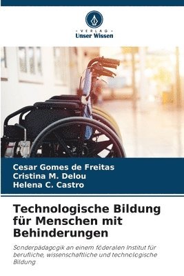 bokomslag Technologische Bildung fr Menschen mit Behinderungen