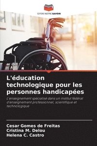 bokomslag L'ducation technologique pour les personnes handicapes