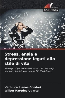 bokomslag Stress, ansia e depressione legati allo stile di vita