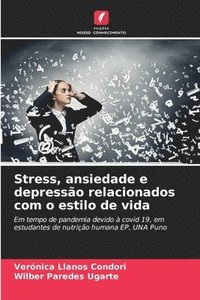 bokomslag Stress, ansiedade e depresso relacionados com o estilo de vida