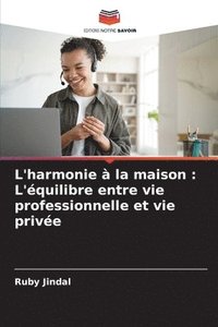 bokomslag L'harmonie  la maison