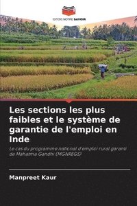 bokomslag Les sections les plus faibles et le systme de garantie de l'emploi en Inde