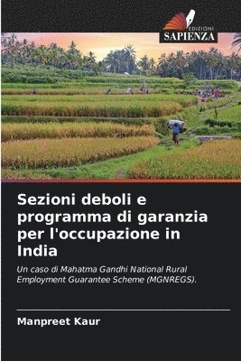 Sezioni deboli e programma di garanzia per l'occupazione in India 1