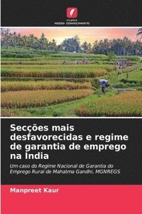 bokomslag Seces mais desfavorecidas e regime de garantia de emprego na ndia