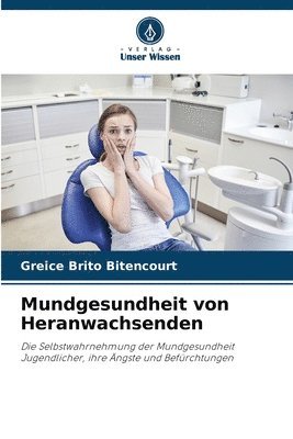 bokomslag Mundgesundheit von Heranwachsenden