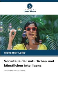 bokomslag Vorurteile der natrlichen und knstlichen Intelligenz