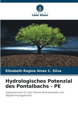 bokomslag Hydrologisches Potenzial des Pontalbachs - PE