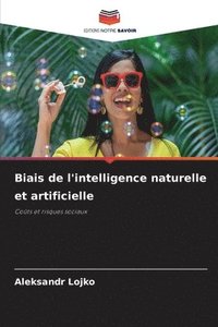 bokomslag Biais de l'intelligence naturelle et artificielle